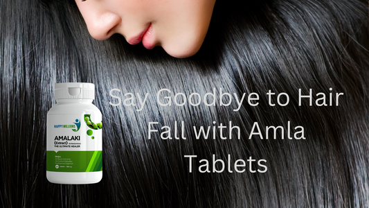 Say Goodbye to Hair Fall with Amla Tablets: A Comprehensive Review