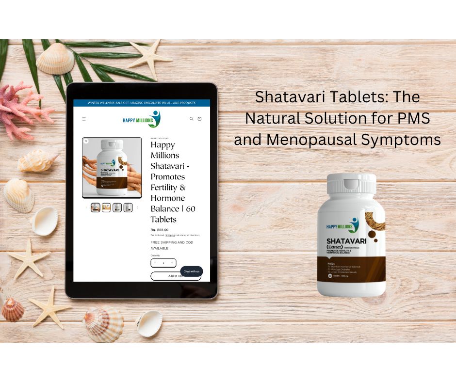 Shatavari Tablets: The Natural Solution for PMS and Menopausal Symptoms